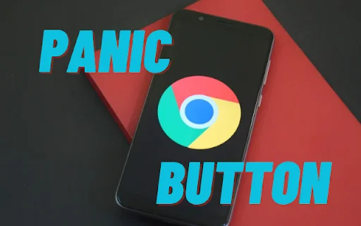 I-download ang Panic Button: Mabilis na Tab Closer para sa Chrome - Screenshot 1