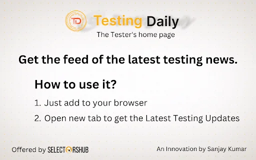 Testing Daily: Pinakabagong Balita sa Software Testing sa Iyong Browser - Screenshot 1
